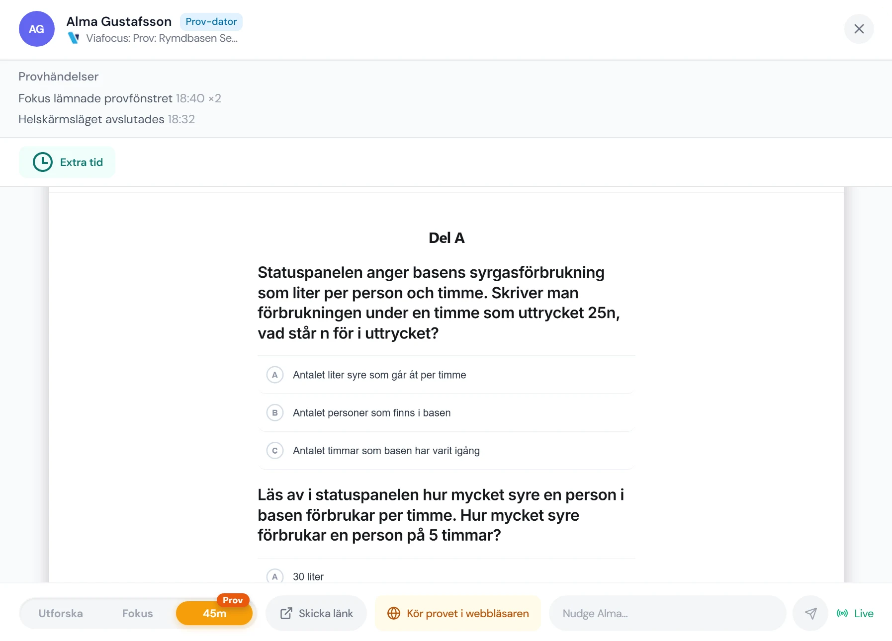 En elev öppnad under provet: märket Prov-dator, listan Provhändelser med klockslag, knappen Extra tid och valet Kör provet i webbläsaren