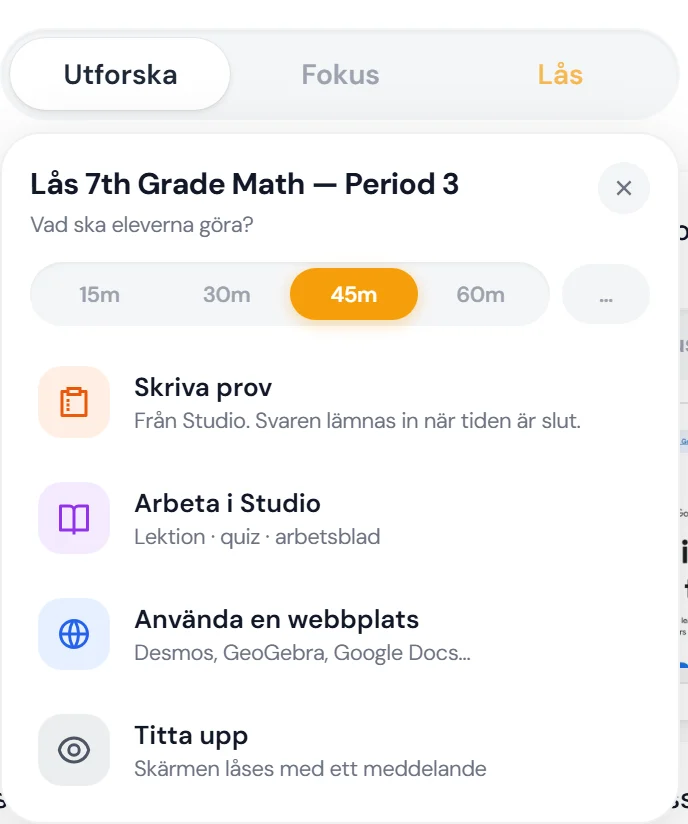 Låsmenyn med frågan Vad ska eleverna göra och fyra val: Skriva prov, Arbeta i Studio, Använda en webbplats och Titta upp